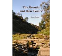Anne Crow The Brontes and Their Poetry (Tascabile)