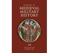 Anne Curry Journal of Medieval Military History (Copertina rigida)