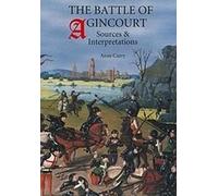 Anne Curry The Battle of Agincourt: Sources and Interpretatio (Copertina rigida)