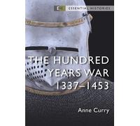 Anne Curry The Hundred Years War (Tascabile) Essential Histories