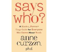 Anne Curzan Says Who? (Copertina rigida)