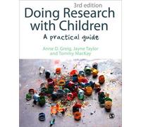 Anne D Greig Tommy MacKay Jayne Taylor Doing Research with Children (Tascabile)