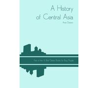 Anne Davison A History of Central Asia (Tascabile)