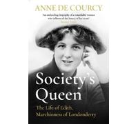 Anne de Courcy Society's Queen (Tascabile)