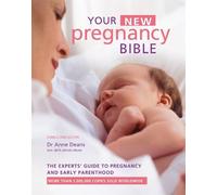 Anne Deans Your New Pregnancy Bible (Copertina rigida)