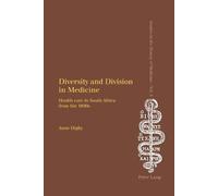 Anne Digby Diversity and Division in Medicine (Tascabile)