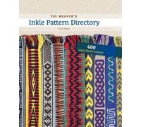 Anne Dixon The Weaver's Inkle Pattern Directory (Anello, filo)