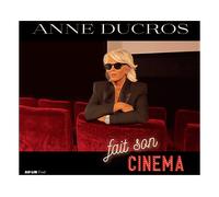- Anne Ducros - Anne Ducros Fait Son Cinema (CD) - CD