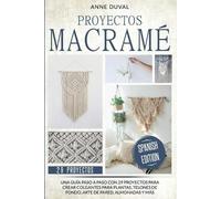 Anne Duval Proyectos Macramé (Tascabile)