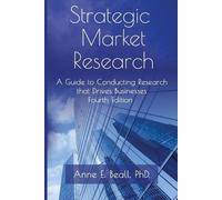 Anne E Beall Strategic Market Research (Tascabile)