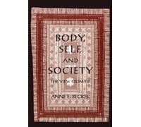 Anne E. Becker Body, Self, and Society (Tascabile)