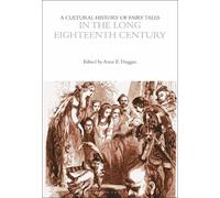 Anne E. Duggan A Cultural History of Fairy Tales in the Long (Copertina rigida)