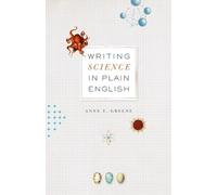 Anne E. Greene Writing Science in Plain English (Tascabile)