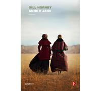 Anne e Jane [Hardcover] [Sep 02, 2022] Hornby, Gill and Zabini, Alessandro