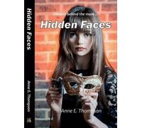 Anne E. Thompson Hidden Faces (Tascabile)