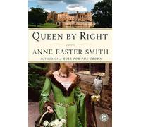 Anne Easter Smith Queen by Right (Tascabile)
