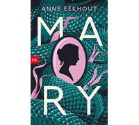 Anne Eekhout Hanni Ehlers Mary: Roman (Copertina rigida)