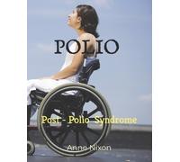 Anne Elizabeth Nixon Polio (Tascabile)