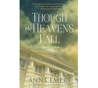 Anne Emery Though the Heavens Fall (Tascabile)