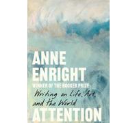 Anne Enright Attention (Copertina rigida)