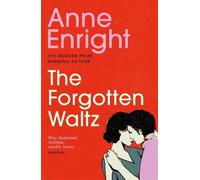 Anne Enright The Forgotten Waltz (Tascabile)