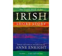 Anne Enright The Granta Book Of The Irish Short Story (Tascabile)