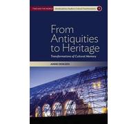 Anne Eriksen From Antiquities to Heritage (Copertina rigida)