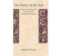 Anne F. Elvey The Matter of the Text (Copertina rigida)