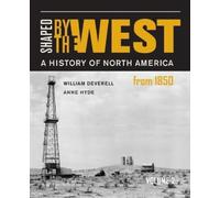 Anne Farrar Hyde William F. Deverell Shaped by the West, Volume 2 (Tascabile)