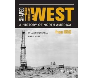 Anne Farrar Hyde William F. Deverell Shaped by the West, Volume 2 (Tascabile)