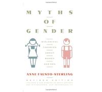 Anne Fausto-Sterling Myths Of Gender (Tascabile)