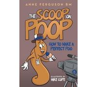 Anne Ferguson Bm The Scoop on Poop (Tascabile)