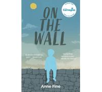 Anne Fine On The Wall (Tascabile)