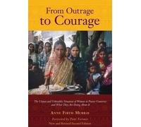 Anne Firth Murray From Outrage to Courage (Tascabile)
