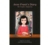 Anne Frank Anne Frank’s Diary: The Graphic Adaptation (Tascabile)