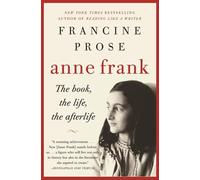 Francine Prose Anne Frank (Tascabile)
