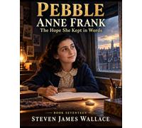 Anne Frank: The Hope She Kept in Words