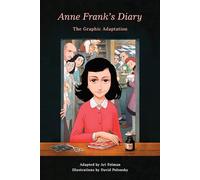 Anne Frank's Diary: The Graphic Adaptation [Lingua inglese]