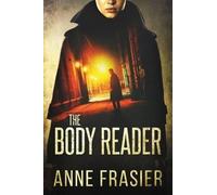 Anne Frasier The Body Reader (Tascabile) Detective Jude Fontaine Mysteries