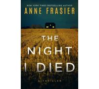 Anne Frasier The Night I Died (Tascabile)