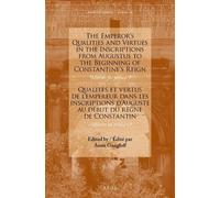 Anne Gangloff The Emperor’s Qualities and Virtues in the Insc (Copertina rigida)
