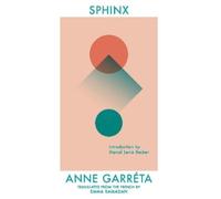 Anne Garreta Sphinx (Tascabile)