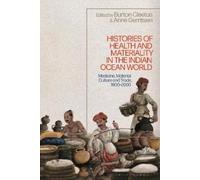Anne Gerritsen Histories of Health and Materiality in the Ind (Copertina rigida)