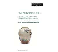 Anne Gerritsen Transformative Jars (Copertina rigida)