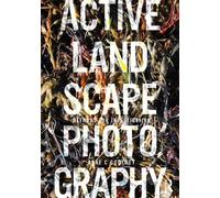 Anne Godfrey Active Landscape Photography (Tascabile)