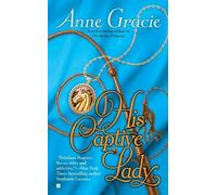 Anne Gracie His Captive Lady (Tascabile) Devil Riders