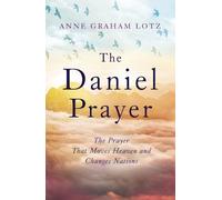Anne Graham Lotz The Daniel Prayer (Tascabile)