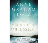 Anne Graham Lotz The Magnificent Obsession (Tascabile)
