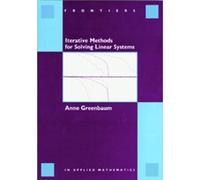 Anne Greenbaum Iterative Methods for Solving Linear Systems (Tascabile)