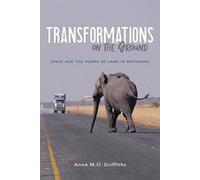 Anne Griffiths Transformations on the Ground (Copertina rigida)